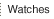 watches